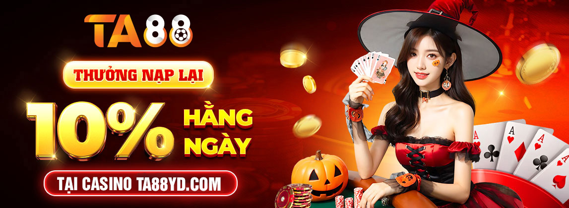 banner ta88 thuong nạp lại